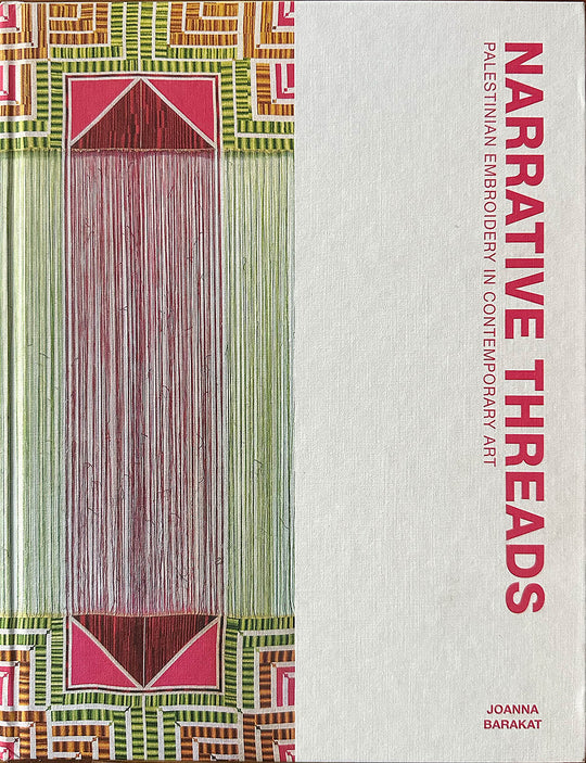 Narrative Threads | Joanna Barakat | Saqi Books | Featuring Everland