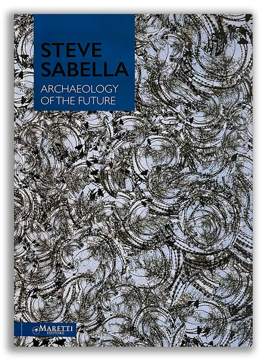 Archaeology of The Future | Retrospective Exhibition | Scavi Scaligeri Museum | Verona
